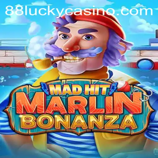 Dive into the Exciting World of MadHitMarlinBonanza: Unraveling the Splendor of Game 88LUCKY