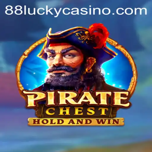 Discover the Thrills of PirateChest: Unveiling the Secrets of 88LUCKY