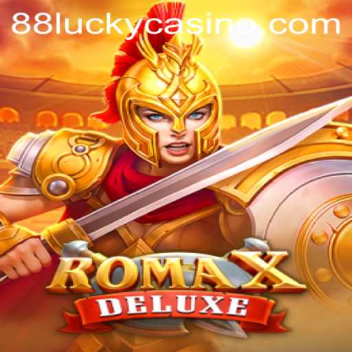 Explore the Exciting World of RomaXDeluxe: The Ultimate Gaming Experience